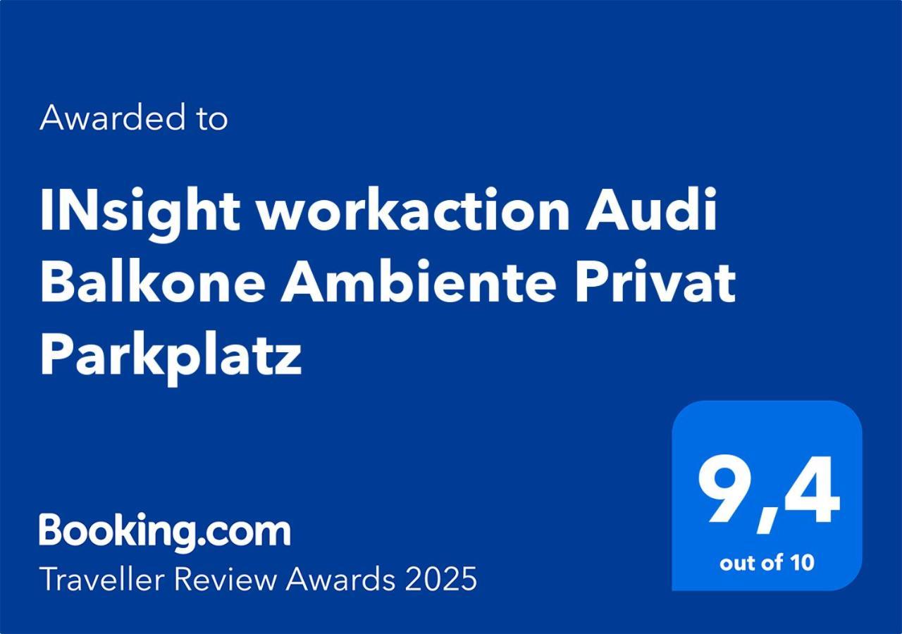Insight Workaction Audi Balkone Ambiente Apartment อินโกลชตัดต์ ภายนอก รูปภาพ